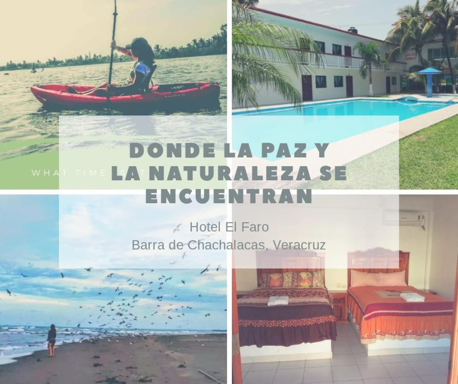 Hotel El Faro Playa Chachalacas Buitenkant foto